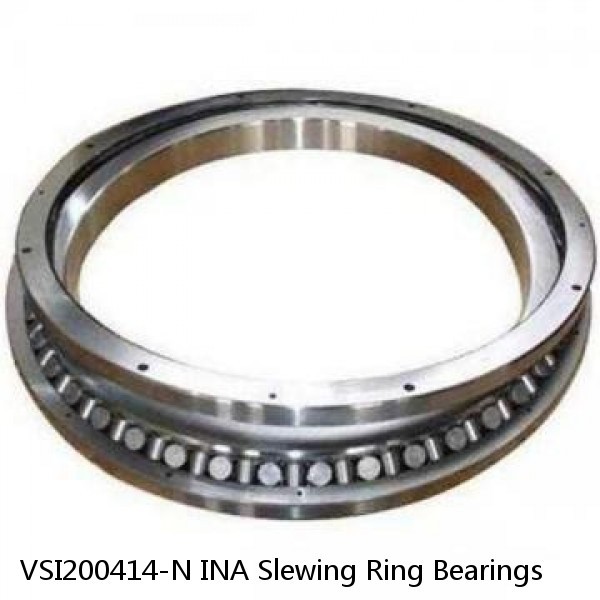 VSI200414-N INA Slewing Ring Bearings