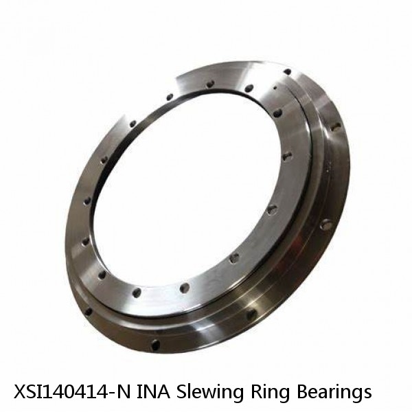 XSI140414-N INA Slewing Ring Bearings